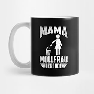 MAMA WASTE WOMAN LEGEND Mug